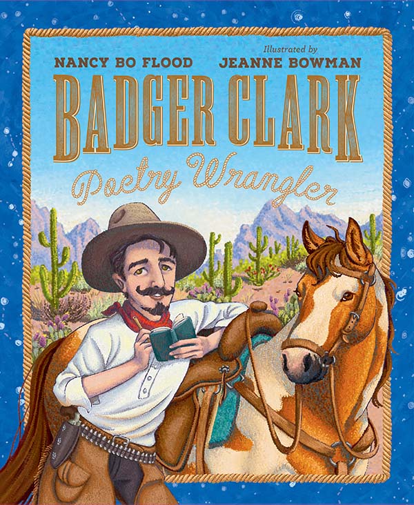 Badger Clark by Nancy Bo Flood 600 Badger Clark by Nancy Bo Flood