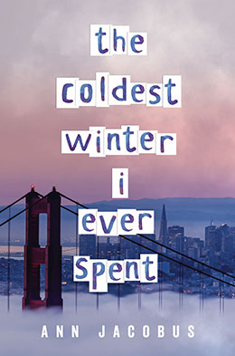 The Coldest Winter I Ever Spent