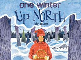 One Winter Up North John Owens