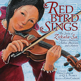 Red Bird Sings by Gina Capaldi and Q.L. Pearce