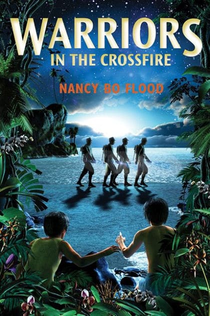 Warriors in the Crossfire by Nancy Bo Flood - YA Historical Novel